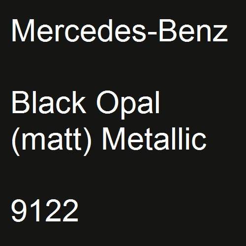 Mercedes-Benz, Black Opal (matt) Metallic, 9122.